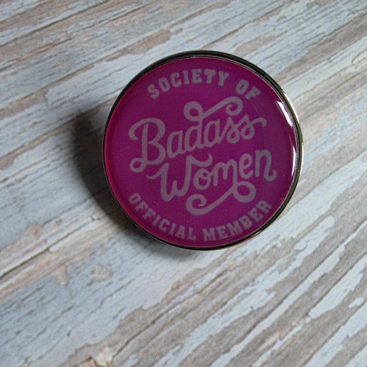 Badass Women pin